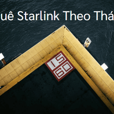 Cho Thuê Thiết Bị Starlink Internet Kèm Gói Cước Theo Tháng